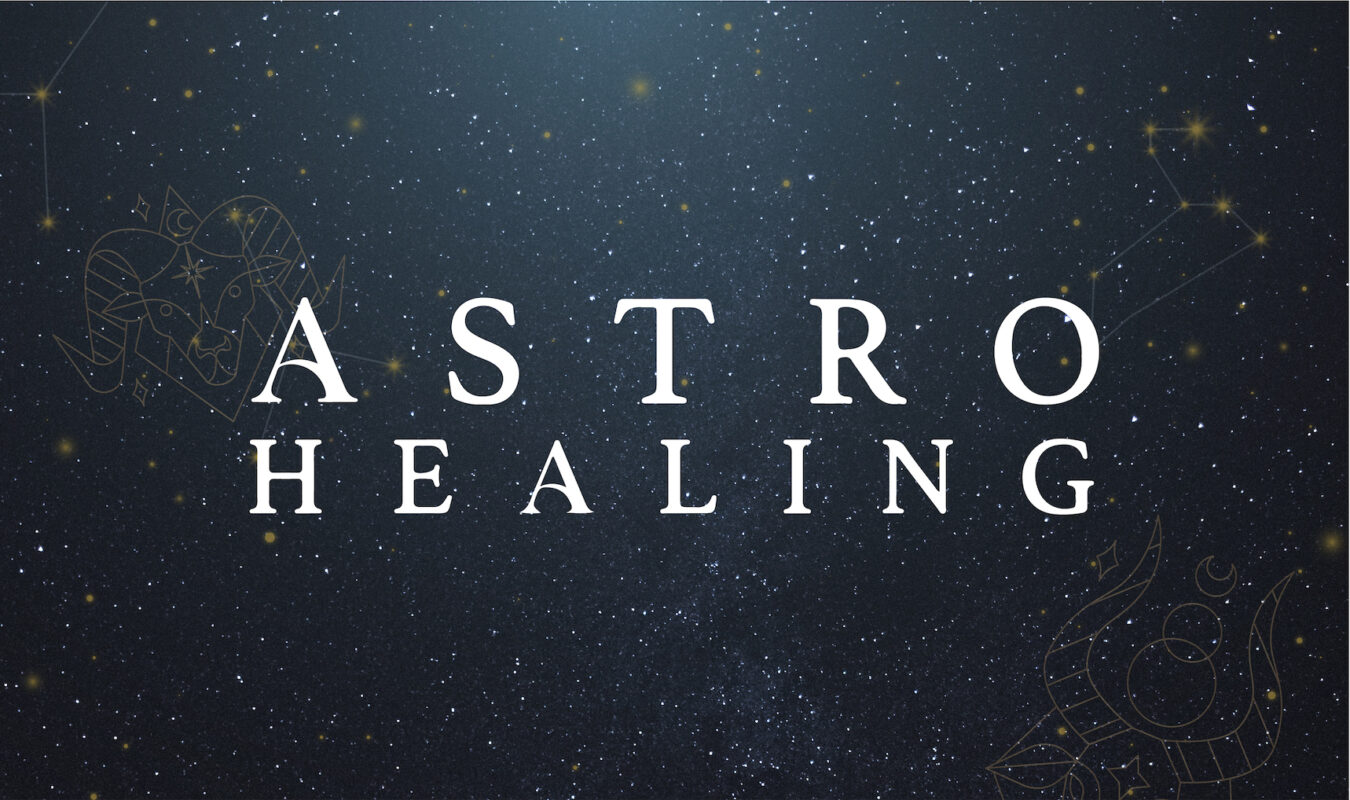 astro healing